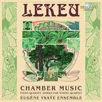 Lekeu: Chamber Music