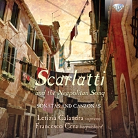 Scarlatti and the Neapolitan Song: Canzonas and Sonatas