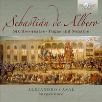 Albero: Six Recercatas, Fugas and Sonatas