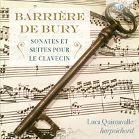 Barrière, De Bury: Sonates et suites pour le clavecin