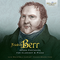 Berr: Opera Fantasies for Clarinet & Piano