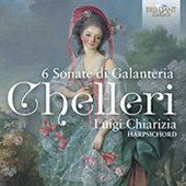 Chelleri: 6 Sonate di Galanteria