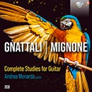 Gnattali, Mignone: Complete Studies for Guitar
