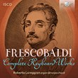 Frescobaldi: Complete Keyboard Works