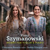 Szymanowski: Works for Violin & Piano