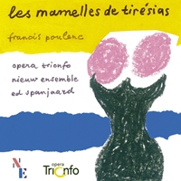 Poulenc: Les Mamelles de Tiresias