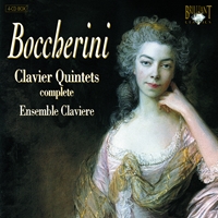 Boccherini: Complete Clavier Quintets; Ensemble Claviere