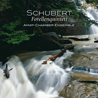 Schubert: Forellenquintett