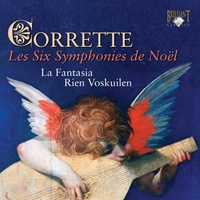 Corrette: Les Six Symphonies de Noël