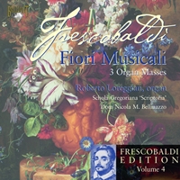 Frescobaldi: Edition Vol. 4, Fiori Musicali - 3 Organ Masses