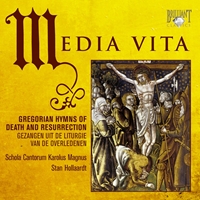 Media Vita: Gregorian Hymns of Death and Resurrection