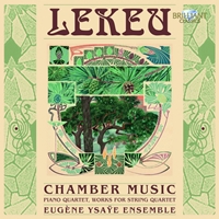 Lekeu: Chamber Music