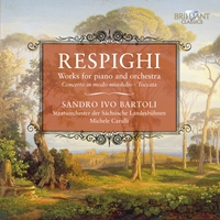 Respighi: Works for Piano and Orchestra: Concerto in modo misolidio, Toccata