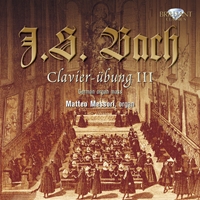 J.S. Bach: Clavier Übung (dritter Teil)