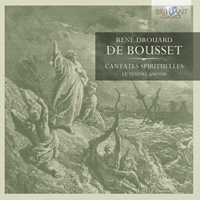 De Bousset: Cantates Spirituelles