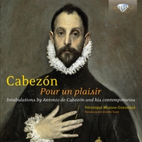 Cabezon: Pour un Plaisir, Intabulations for Renaissance double harp