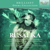 Dargomyzhsky: Rusalka