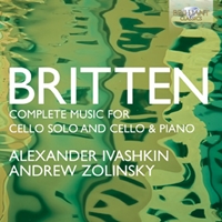 Britten: Complete Music for Cello Solo and Cello and Piano