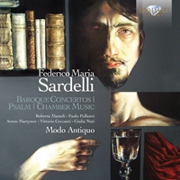 Sardelli: Baroque Concertos, Psalm, Chamber Music