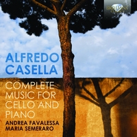 Casella: Complete Music for Cello and Piano