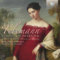 Telemann: Complete Concertos and Trio Sonatas with viola da gamba