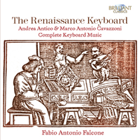 Cavazzoni & Antico:The Renaissance Keyboard