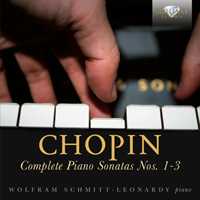 Chopin: Complete Piano Sonatas Nos. 1-3