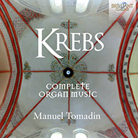 Krebs: Complete Organ Music