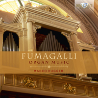 Fumagalli: Organ Music