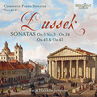 Dussek: Complete Piano Sonatas Op.5 No.3, Op.24, Op.43 & Op.61, Vol. 4