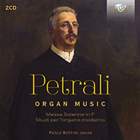 Petrali: Organ Music (1)