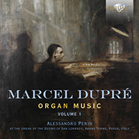 Dupré: Organ Music, Volume 1