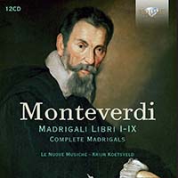 Monteverdi: Madrigali Libri I-IX