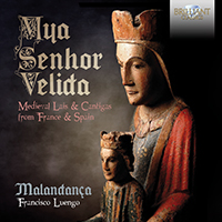 Mya Senhor Velida: Medieval Lais & Cantigas from France & Spain