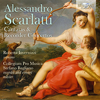 A. Scarlatti: Cantatas & Recorder Concertos