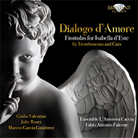 Tromboncino & Cara: Dialogo d'Amore, Frottolas for Isabella d'Este