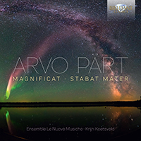 Arvo Pärt: Magnificat, Stabat Mater