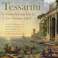 Tessarini: 6 Violin Sonatas Op.14, 6 Trio Sonatas Op.9