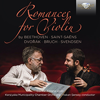 Romances for Violin by Beethoven, Saint-Saëns, Dvorak, Bruch, Svendsen