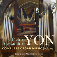 Yon: Complete Organ Music, Vol.1