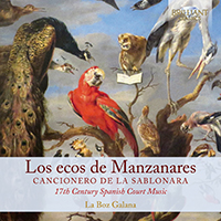 Los ecos de Manzanares: Cancionero de la Sablonara