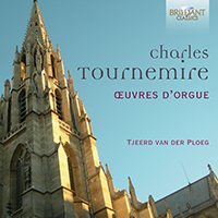 Tournemire: Complete Organ Music, Oeuvres d'Orgue