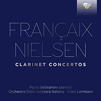 Francaix, Nielsen: Clarinet Concertos