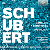 Quintessence Schubert: Complete Symphonies, Rosamunde