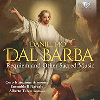 Dal Barba: Requiem and Other Sacred Music
