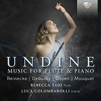 Undine: Music for Flute & Piano by Reinecke, Debussy, Doyen & Mouquet