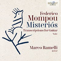 Mompou: Misteriós, Transcriptions for Guitar, Vol.1