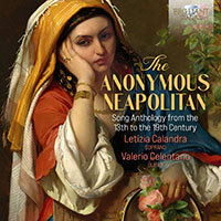 The Anonymous Neapolitan: Song Anthology from the 13th to the 19th Century