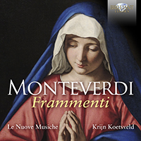 Monteverdi: Frammenti