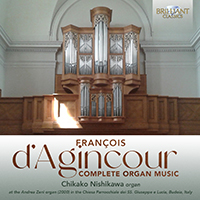 D'Agincour: Complete Organ Music
